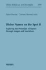 Divine Names on the Spot II : Exploring the Potentials of Names through Images and Narratives - eBook