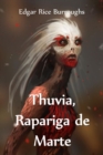Thuvia, Rapariga de Marte : Thuvia, Maid of Mars, Galician edition - Book