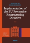 Implementation of the EU Preventive Restructuring Directive - Part I - Book