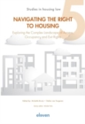 Navigating the Right to Housing : Exploring the Complex Landscape of Access, Occupancy and Exit Rights - Book