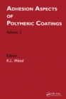 Adhesion Aspects of Polymeric Coatings : Volume 2 - eBook