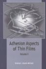 Adhesion Aspects of Thin Films, volume 2 : Adhesion Aspects of Thin Films, volume 2 - eBook