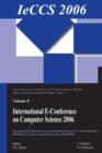 International e-Conference of Computer Science 2006 : Additional Papers from ICNAAM 2006 and ICCMSE 2006 - eBook