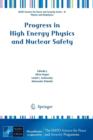 Progress in High Energy Physics and Nuclear Safety - Book