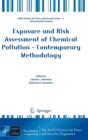 Exposure and Risk Assessment of Chemical Pollution - Contemporary Methodology - Book