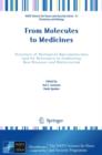 From Molecules to Medicines : Structure of Biological Macromolecules and Its Relevance in Combating New Diseases and Bioterrorism - Book