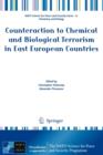 Counteraction to Chemical and Biological Terrorism in East European Countries - Book