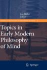 Topics in Early Modern Philosophy of Mind - Book