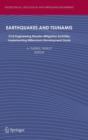 Earthquakes and Tsunamis : Civil Engineering Disaster Mitigation Activities - Implementing Millennium Development Goals - Book