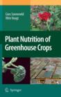 Plant Nutrition of Greenhouse Crops - Book