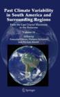 Past Climate Variability in South America and Surrounding Regions : From the Last Glacial Maximum to the Holocene - Book