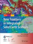 New Frontiers in Integrated Solid Earth Sciences - Book