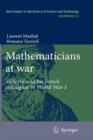 Mathematicians at war : Volterra and his French colleagues in World War I - Book