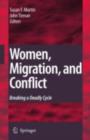 Women, Migration, and Conflict : Breaking a Deadly Cycle - eBook