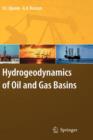 Hydrogeodynamics of Oil and Gas Basins - Book