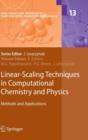 Linear-Scaling Techniques in Computational Chemistry and Physics : Methods and Applications - Book