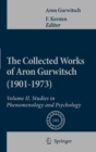 The Collected Works of Aron Gurwitsch (1901-1973) : Volume II: Studies in Phenomenology and Psychology - Book