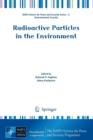 Radioactive Particles in the Environment - Book