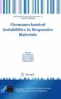 Chemomechanical Instabilities in Responsive Materials - Book