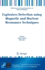 Explosives Detection using Magnetic and Nuclear Resonance Techniques - eBook