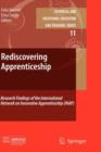 Rediscovering Apprenticeship : Research Findings of the International Network on Innovative Apprenticeship (INAP) - Book