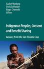Indigenous Peoples, Consent and Benefit Sharing : Lessons from the San-Hoodia Case - Book