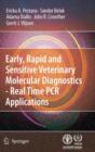 Early, rapid and sensitive veterinary molecular diagnostics - real time PCR applications - Book