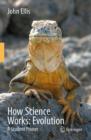 How Science Works: Evolution : A Student Primer - eBook
