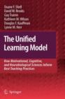 The Unified Learning Model : How Motivational, Cognitive, and Neurobiological Sciences Inform Best Teaching Practices - Book