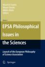 EPSA Philosophical Issues in the Sciences : Launch of the European Philosophy of Science Association - Book