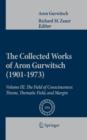 The Collected Works of Aron Gurwitsch (1901-1973) : Volume III: The Field of Consciousness: Theme, Thematic Field, and Margin - eBook