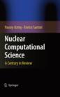 Nuclear Computational Science : A Century in Review - eBook