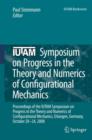 IUTAM Symposium on Progress in the Theory and Numerics of Configurational Mechanics : Proceedings of the IUTAM Symposium Held in Erlangen, Germany, October 20-24, 2008 - Book
