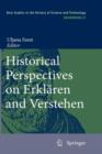 Historical Perspectives on Erklaren and Verstehen - Book