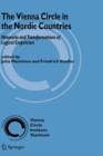 The Vienna Circle in the Nordic Countries. : Networks and Transformations of Logical Empiricism - Book