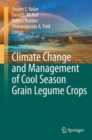 Climate Change and Management of  Cool Season Grain Legume Crops - Book