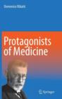 Protagonists of Medicine - Book