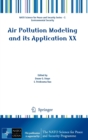 Air Pollution Modeling and its Application XX - Book