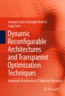 Dynamic Reconfigurable Architectures and Transparent Optimization Techniques : Automatic Acceleration of Software Execution - eBook