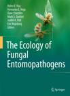 The Ecology of Fungal Entomopathogens - Book
