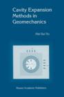 Cavity Expansion Methods in Geomechanics - Book