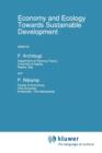 Economy & Ecology: Towards Sustainable Development - Book