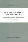 New Perspectives on Cybernetics : Self-Organization, Autonomy and Connectionism - Book