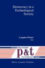 Democracy in a Technological Society - Book
