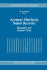 Advanced Multibody System Dynamics : Simulation and Software Tools - Book