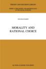 Morality and Rational Choice - Book