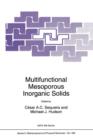 Multifunctional Mesoporous Inorganic Solids - Book