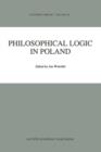 Philosophical Logic in Poland - Book