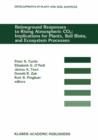 Belowground Responses to Rising Atmospheric CO2: Implications for Plants, Soil Biota, and Ecosystem Processes : Proceedings of a workshop held at the University of Michigan Biological Station, Pellsto - Book