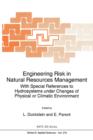 Engineering Risk in Natural Resources Management : With Special References to Hydrosystems Under Changes of Physical or Climatic Environment - Book